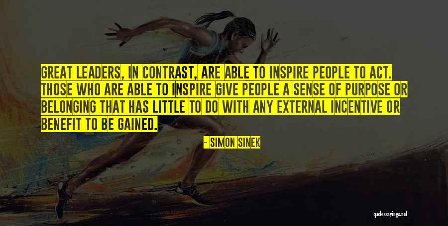 Inspire To Be Great Quotes By Simon Sinek Inspire To Be Great Quotes By Simon Sinek