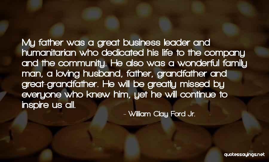 Inspire To Be Great Quotes By William Clay Ford Jr. Inspire To Be Great Quotes By William Clay Ford Jr.