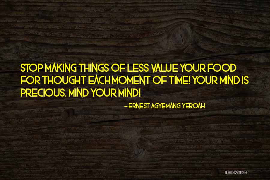Inspire Yours Quotes By Ernest Agyemang Yeboah Inspire Yours Quotes By Ernest Agyemang Yeboah