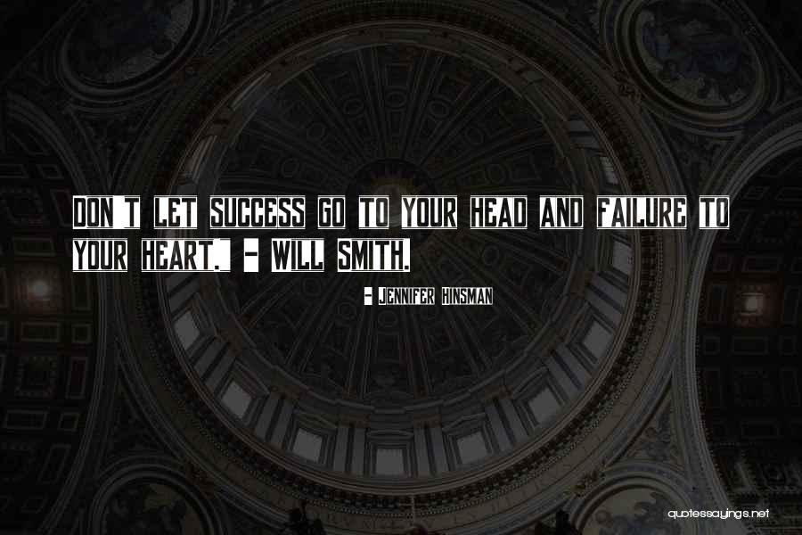 Inspire Yours Quotes By Jennifer Hinsman Inspire Yours Quotes By Jennifer Hinsman