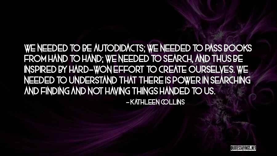 Inspired By Books Quotes By Kathleen Collins Inspired By Books Quotes By Kathleen Collins