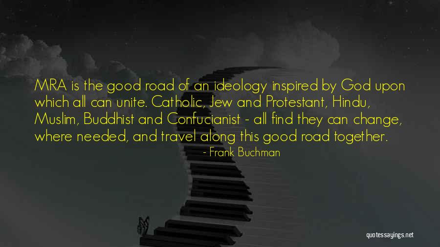 Inspired By God Quotes By Frank Buchman Inspired By God Quotes By Frank Buchman
