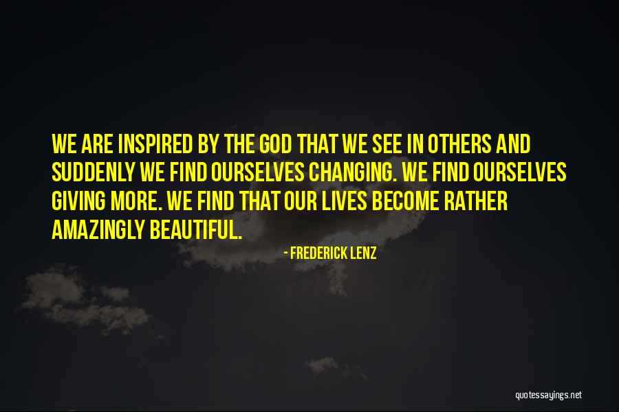 Inspired By God Quotes By Frederick Lenz Inspired By God Quotes By Frederick Lenz