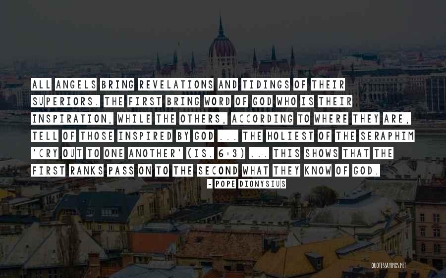 Inspired By God Quotes By Pope Dionysius Inspired By God Quotes By Pope Dionysius