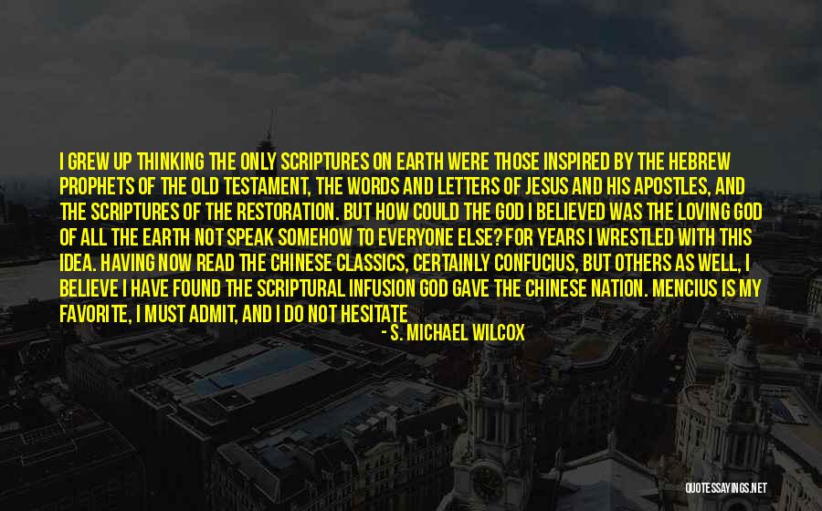 Inspired By God Quotes By S. Michael Wilcox Inspired By God Quotes By S. Michael Wilcox