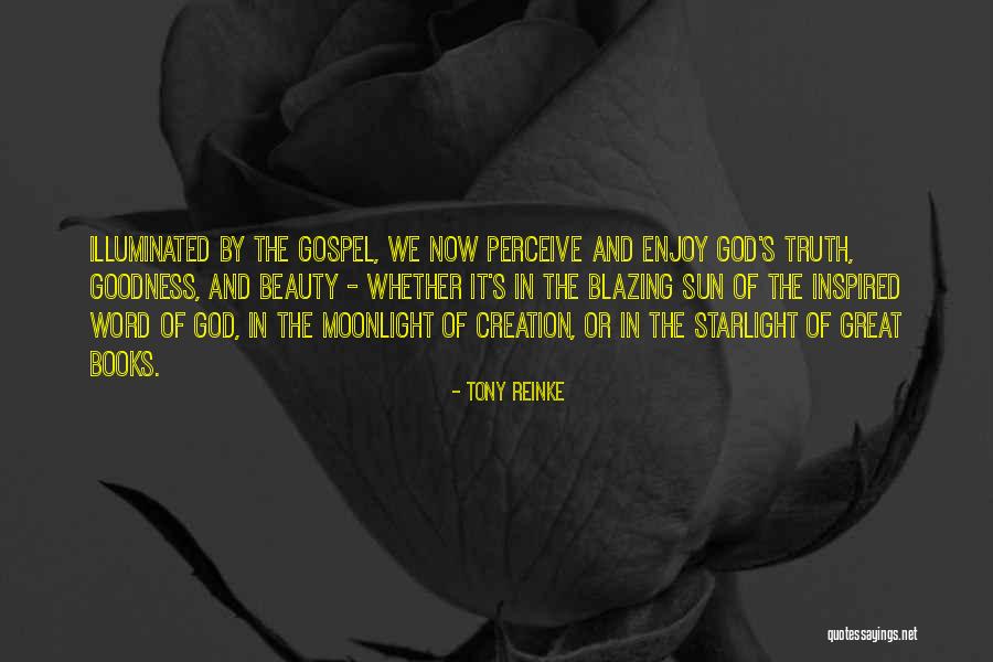 Inspired By God Quotes By Tony Reinke Inspired By God Quotes By Tony Reinke