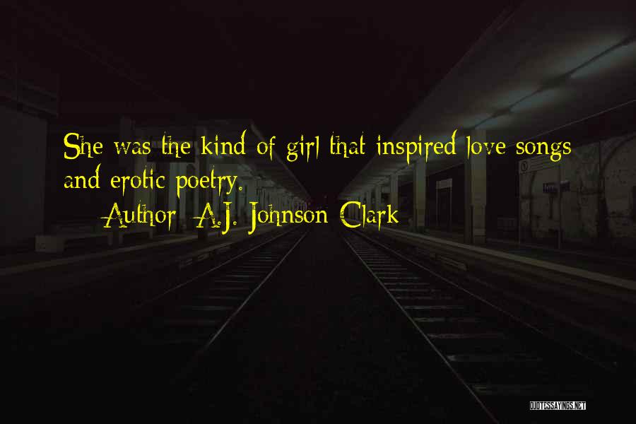 Inspired Girl Quotes By A.J. Johnson-Clark