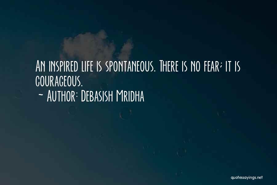 Inspired Love Quotes By Debasish Mridha