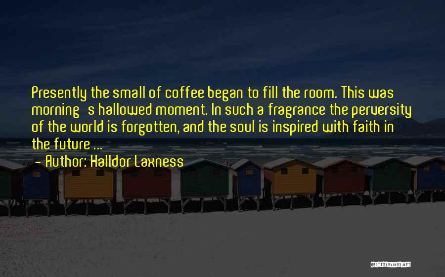 Inspired Morning Quotes By Halldor Laxness