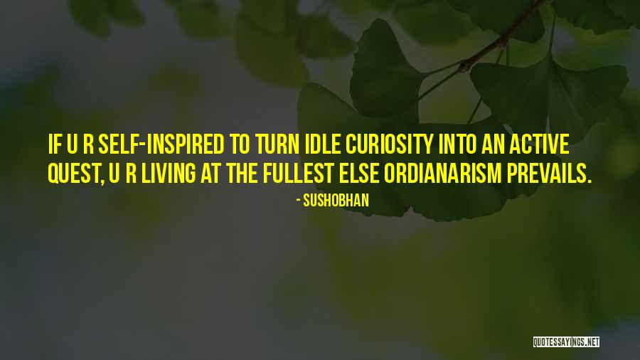 Inspired Quotes Quotes By Sushobhan Inspired Quotes Quotes By Sushobhan