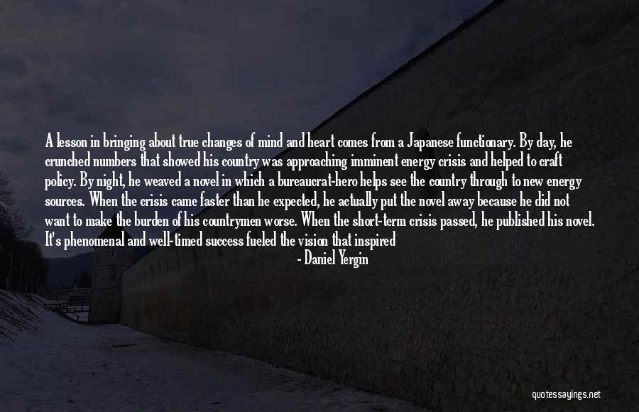 Inspired Short Quotes By Daniel Yergin Inspired Short Quotes By Daniel Yergin