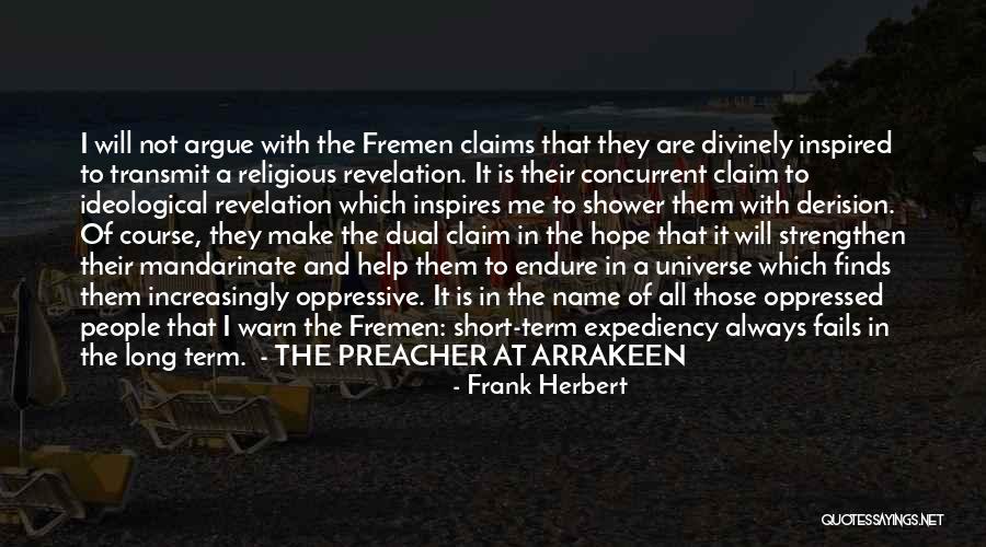 Inspired Short Quotes By Frank Herbert Inspired Short Quotes By Frank Herbert