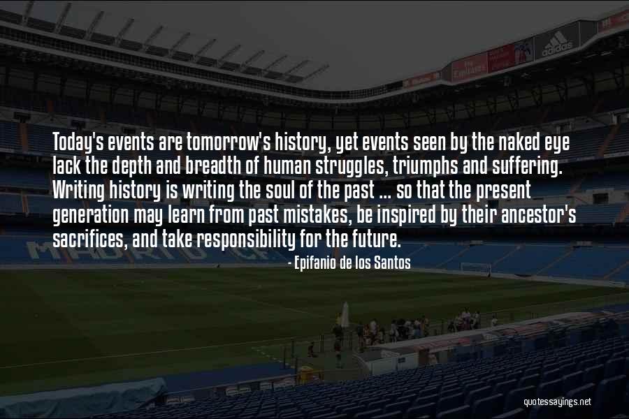 Inspired Soul Quotes By Epifanio De Los Santos Inspired Soul Quotes By Epifanio De Los Santos