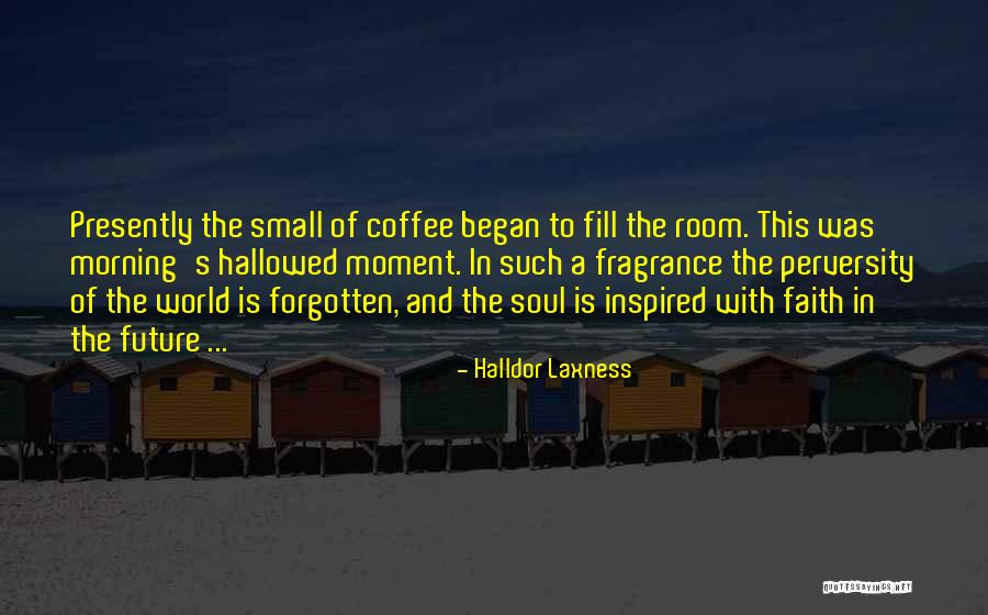 Inspired Soul Quotes By Halldor Laxness Inspired Soul Quotes By Halldor Laxness