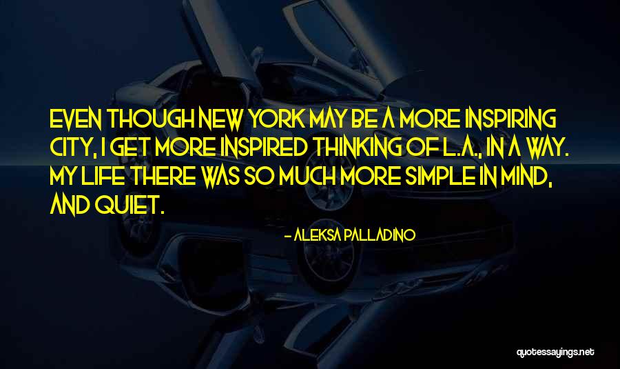Inspired Thinking Quotes By Aleksa Palladino Inspired Thinking Quotes By Aleksa Palladino