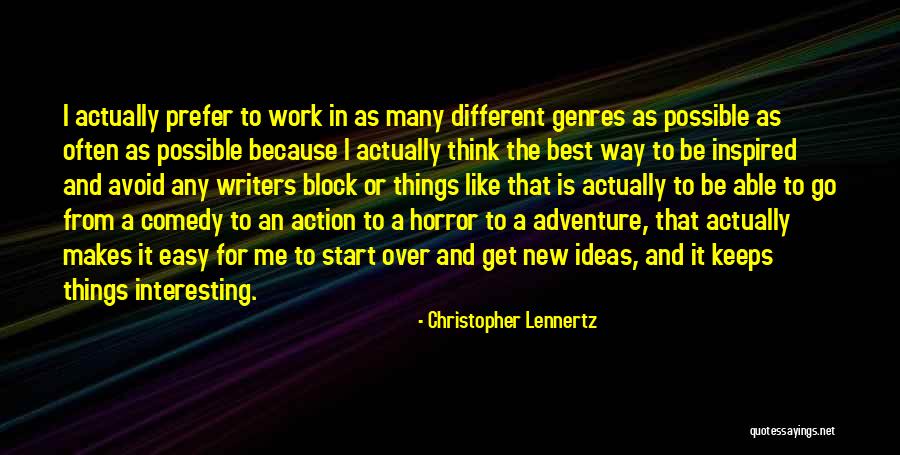 Inspired Thinking Quotes By Christopher Lennertz Inspired Thinking Quotes By Christopher Lennertz