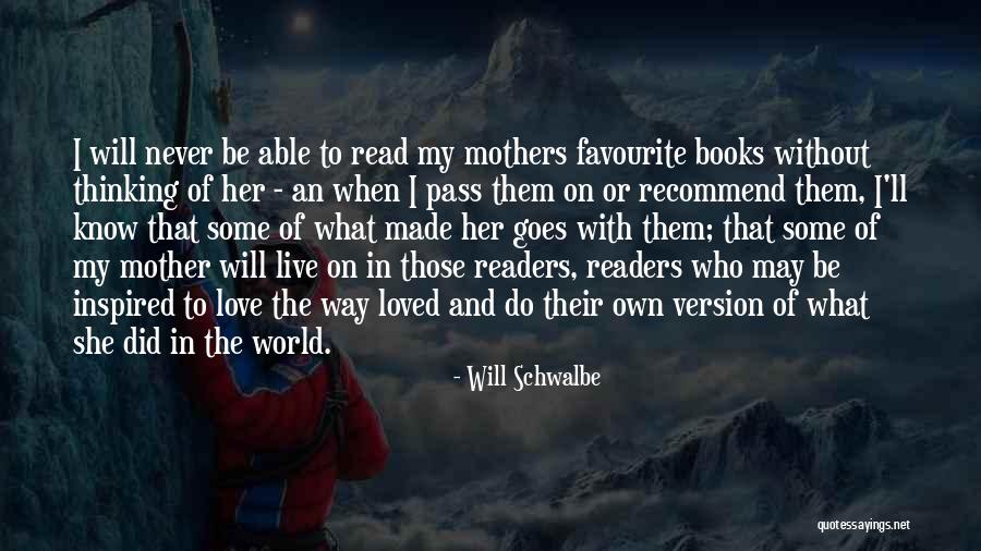 Inspired Thinking Quotes By Will Schwalbe Inspired Thinking Quotes By Will Schwalbe