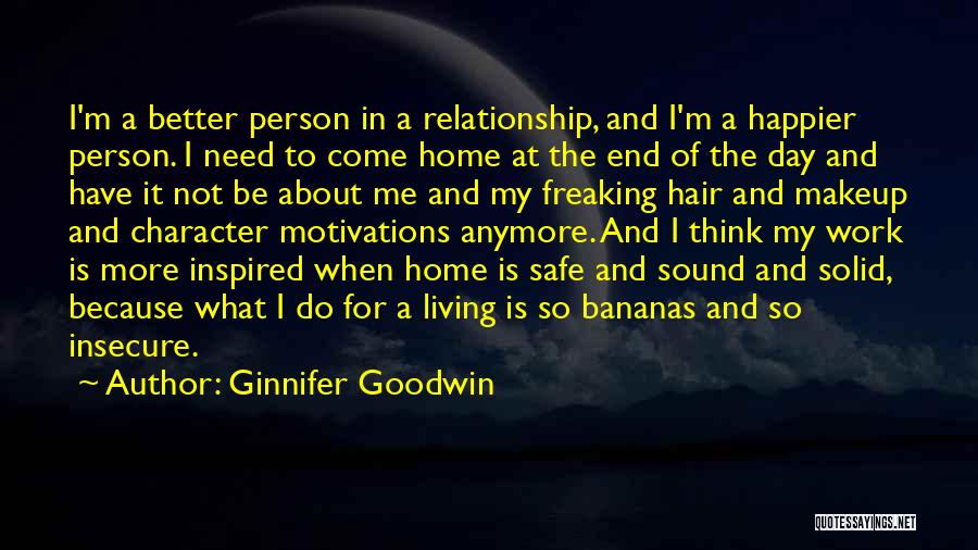 Inspired To Work Quotes By Ginnifer Goodwin