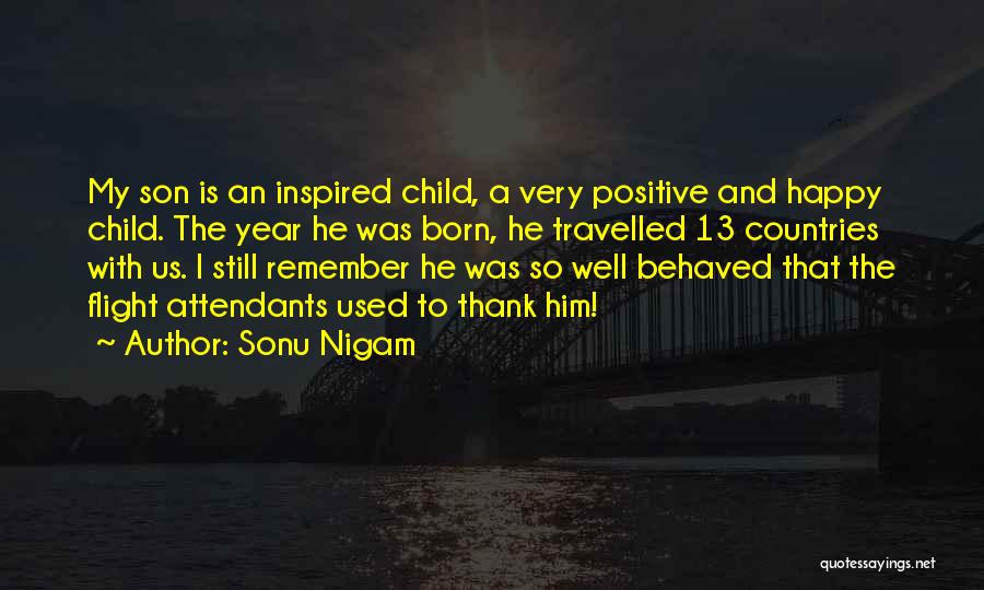 Inspired With Him Quotes By Sonu Nigam