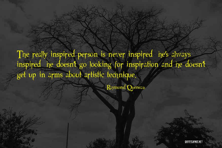 Inspired With Someone Quotes By Raymond Queneau Inspired With Someone Quotes By Raymond Queneau