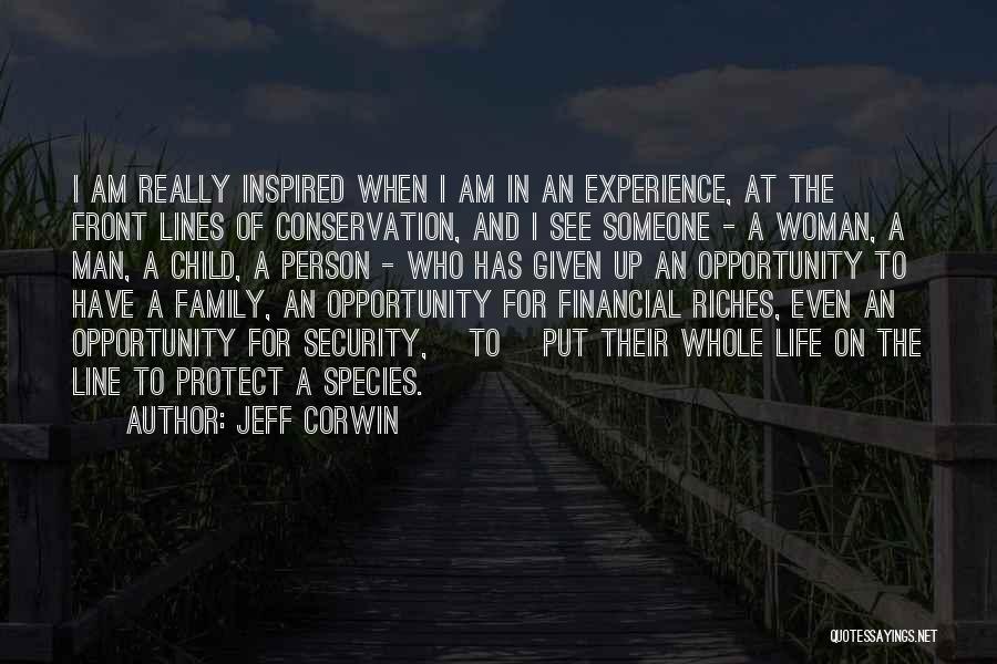 Inspired Woman Quotes By Jeff Corwin