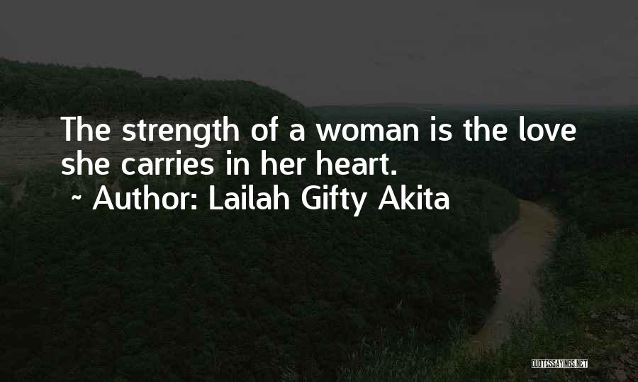 Inspired Woman Quotes By Lailah Gifty Akita