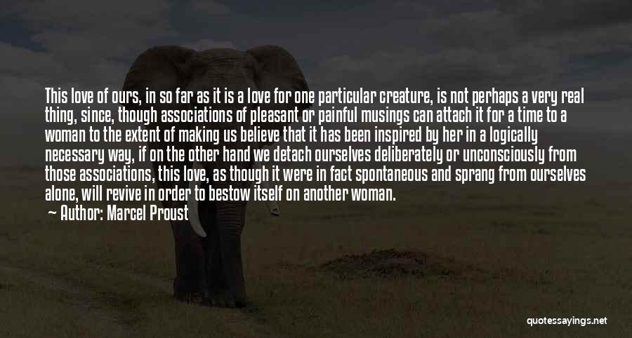 Inspired Woman Quotes By Marcel Proust