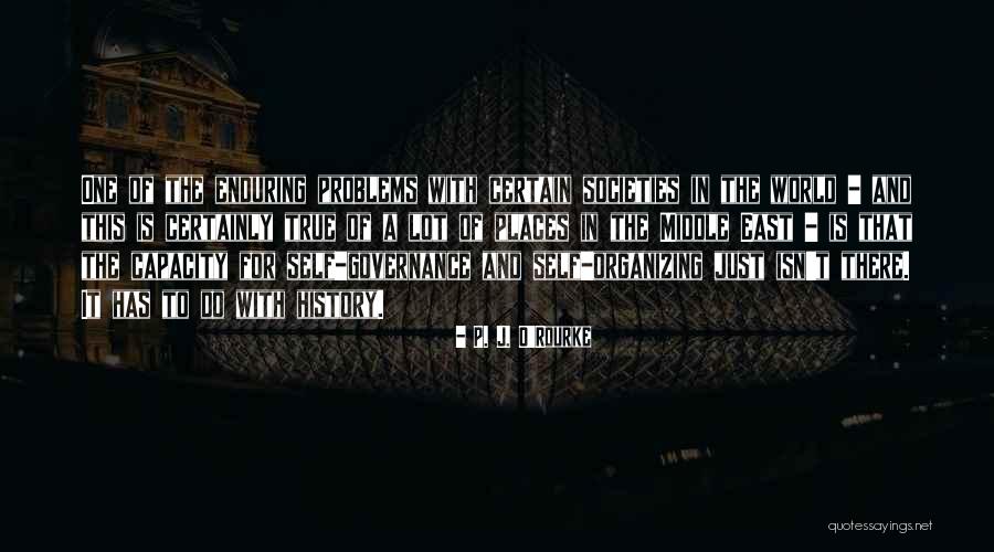 Inspirerende Rouw Quotes By P. J. O'Rourke Inspirerende Rouw Quotes By P. J. O'Rourke