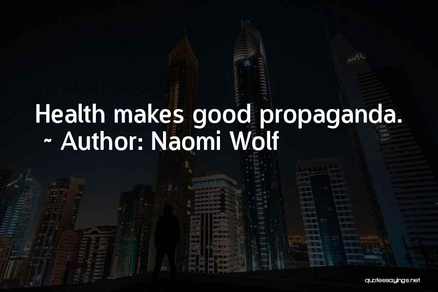 Inspirerende Werk Quotes By Naomi Wolf