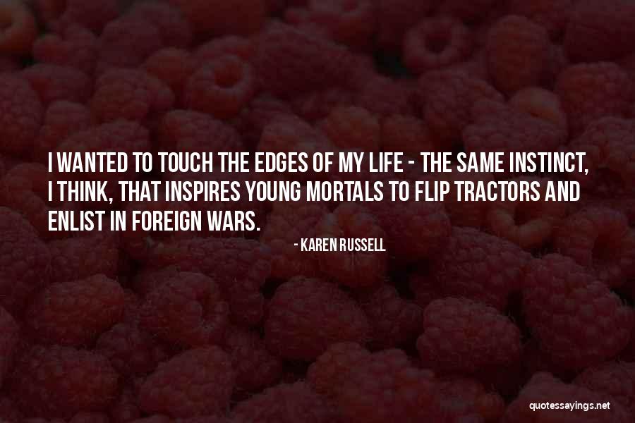 Inspires Quotes By Karen Russell Inspires Quotes By Karen Russell