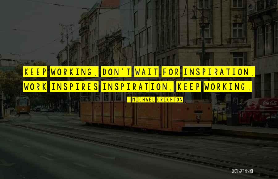 Inspires Quotes By Michael Crichton Inspires Quotes By Michael Crichton
