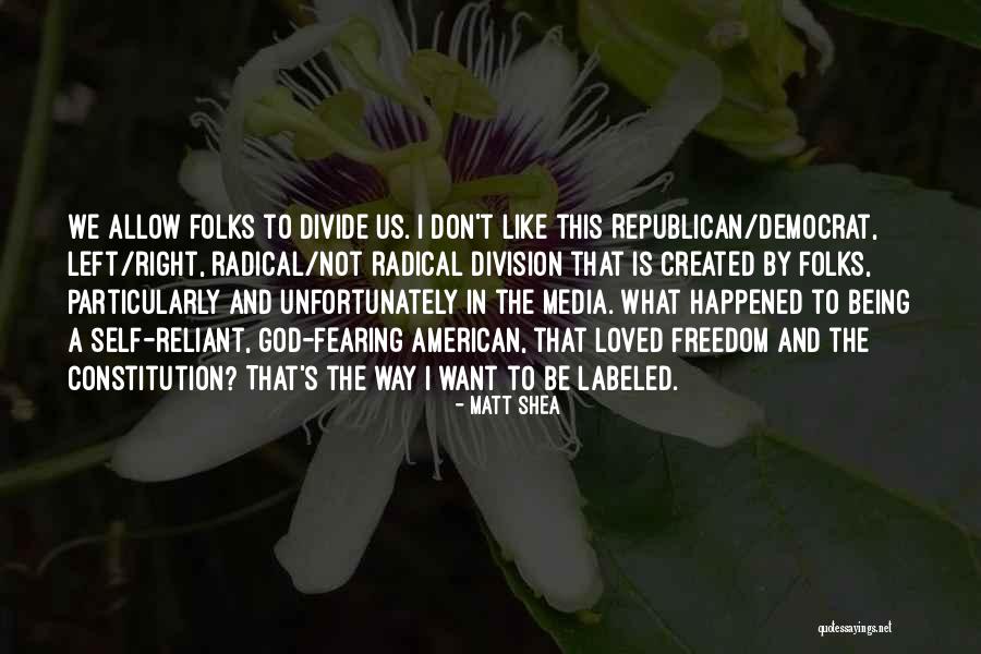 Inspiring American Quotes By Matt Shea Inspiring American Quotes By Matt Shea
