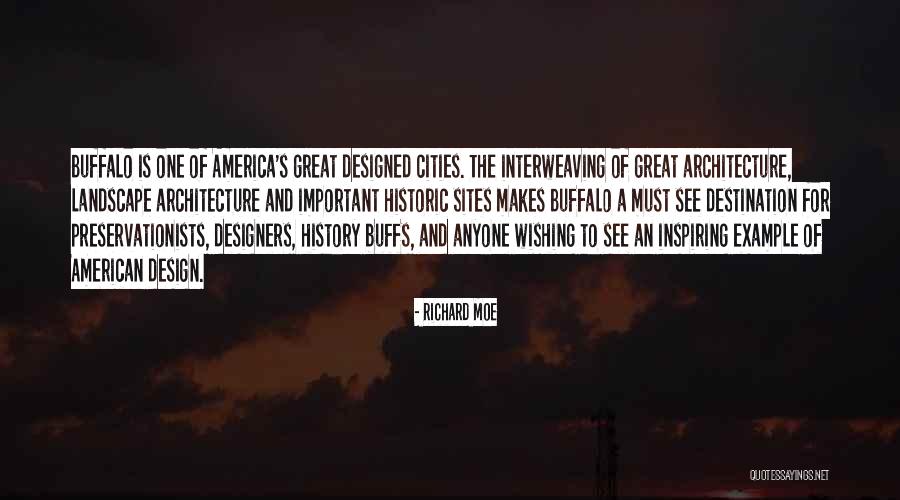 Inspiring American Quotes By Richard Moe Inspiring American Quotes By Richard Moe