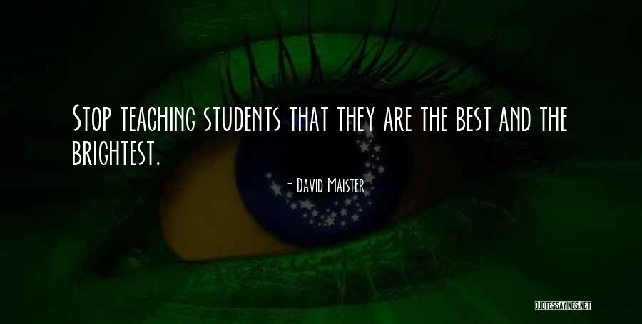 Inspiring And Teaching Quotes By David Maister Inspiring And Teaching Quotes By David Maister