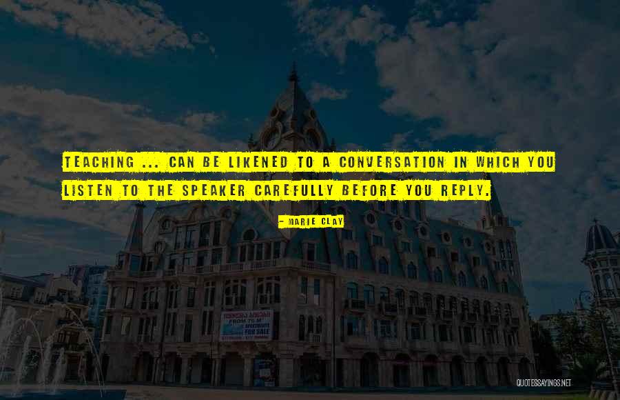 Inspiring And Teaching Quotes By Marie Clay Inspiring And Teaching Quotes By Marie Clay