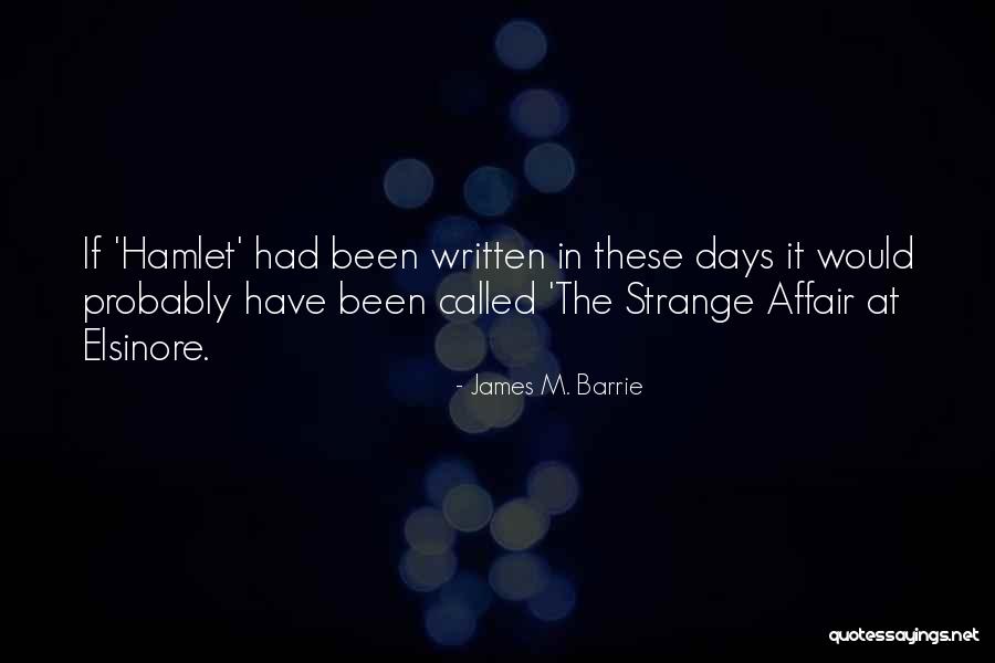 Inspiring Archaeologist Quotes By James M. Barrie Inspiring Archaeologist Quotes By James M. Barrie