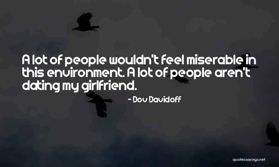 Inspiring Biologist Quotes By Dov Davidoff Inspiring Biologist Quotes By Dov Davidoff