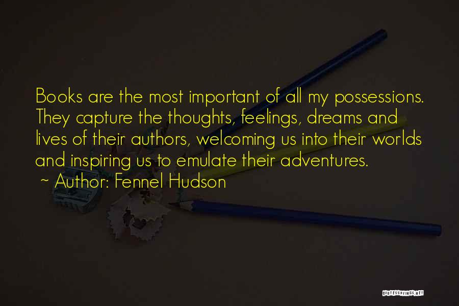 Inspiring Books Quotes By Fennel Hudson