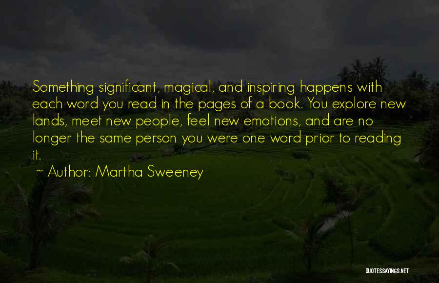 Inspiring Books Quotes By Martha Sweeney