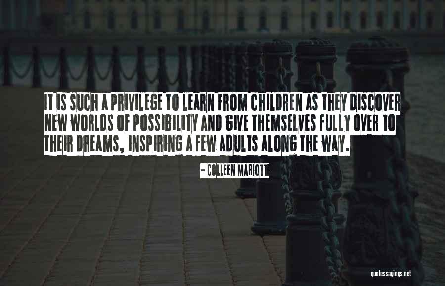 Inspiring Children Quotes By Colleen Mariotti Inspiring Children Quotes By Colleen Mariotti