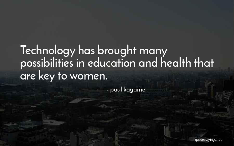 Inspiring Education Quotes By Paul Kagame Inspiring Education Quotes By Paul Kagame