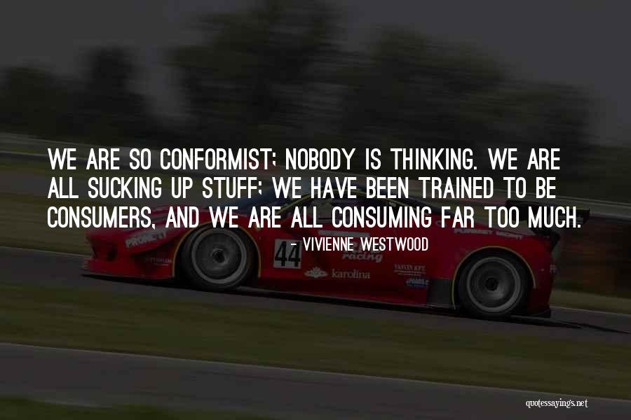 Inspiring Feminist Quotes By Vivienne Westwood Inspiring Feminist Quotes By Vivienne Westwood