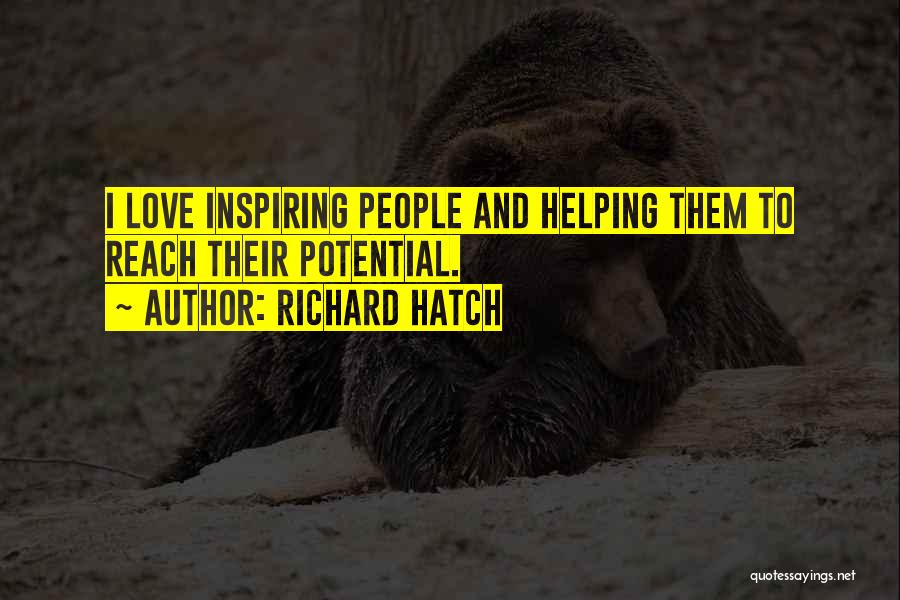 Inspiring Helping Others Quotes By Richard Hatch