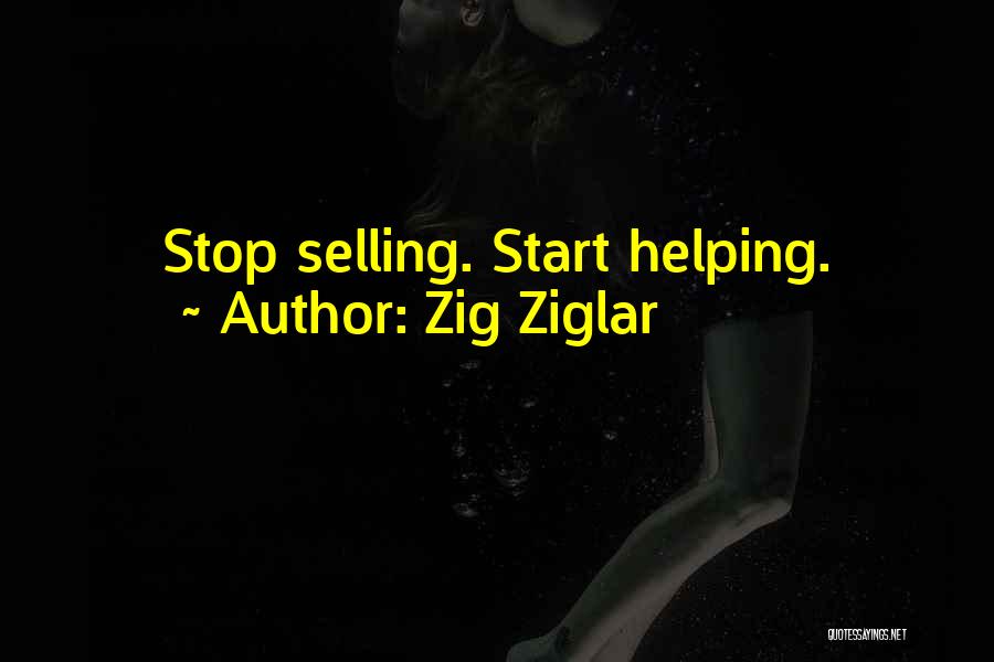 Inspiring Helping Others Quotes By Zig Ziglar
