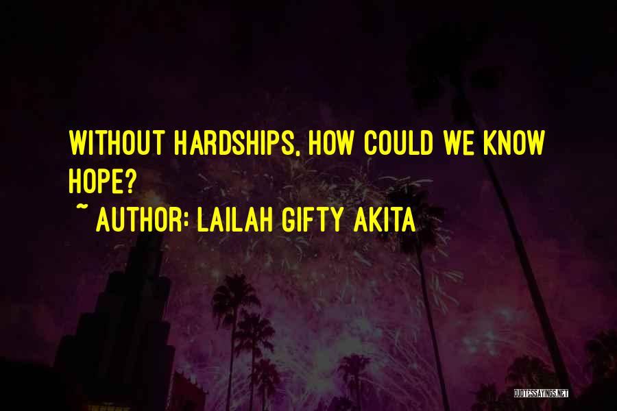 Inspiring Hope Quotes By Lailah Gifty Akita