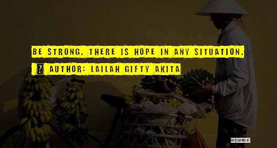 Inspiring Hope Quotes By Lailah Gifty Akita