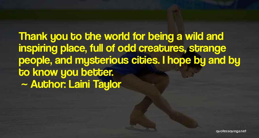 Inspiring Hope Quotes By Laini Taylor