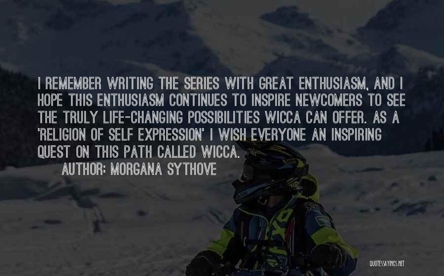 Inspiring Hope Quotes By Morgana Sythove