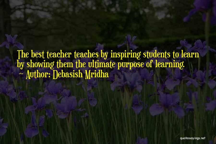 Inspiring Learning Quotes By Debasish Mridha