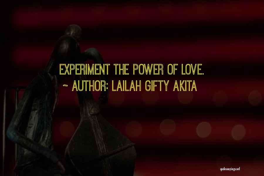 Inspiring Love Quotes By Lailah Gifty Akita